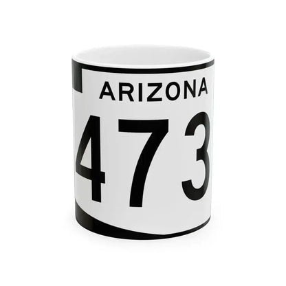 Arizona 473 (Arizona) (Road Sign) White Coffee Mug 11oz - Go Mug Yourself