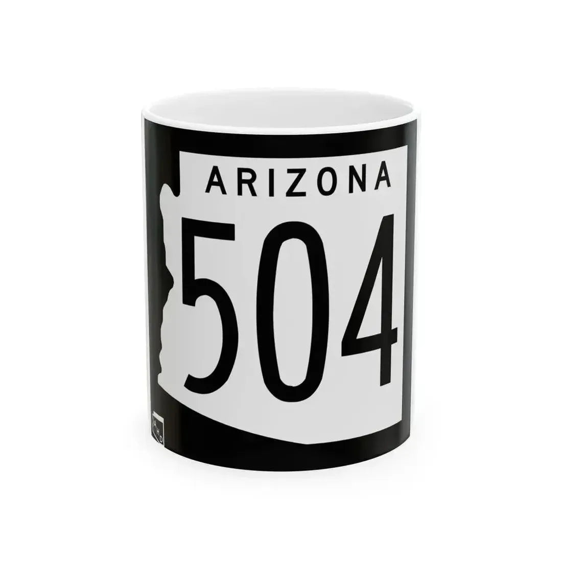 Arizona 504 1963 (Arizona) (Road Sign) White Coffee Mug 11oz - Go Mug Yourself