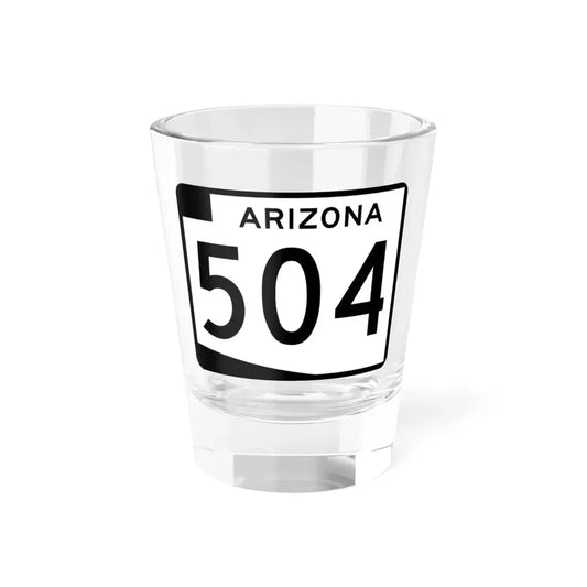 Arizona 504 (Arizona) (Road Sign) Shot Glass 1.5oz 1.5oz - Go Mug Yourself