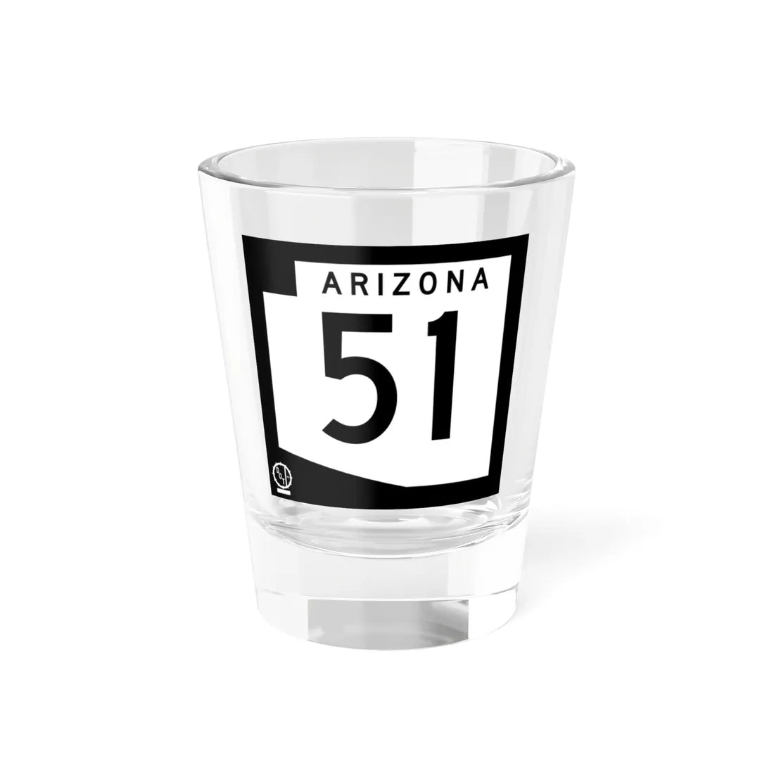 Arizona 51 1978 (Arizona) (Road Sign) Shot Glass 1.5oz 1.5oz - Go Mug Yourself