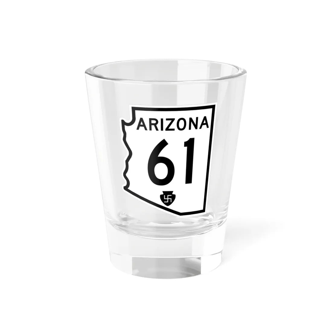 Arizona 61 1956 (Arizona) (Road Sign) Shot Glass 1.5oz 1.5oz - Go Mug Yourself
