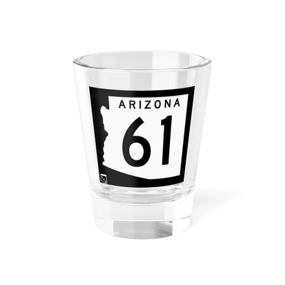 Arizona 61 1963 (Arizona) (Road Sign) Shot Glass 1.5oz 1.5oz - Go Mug Yourself