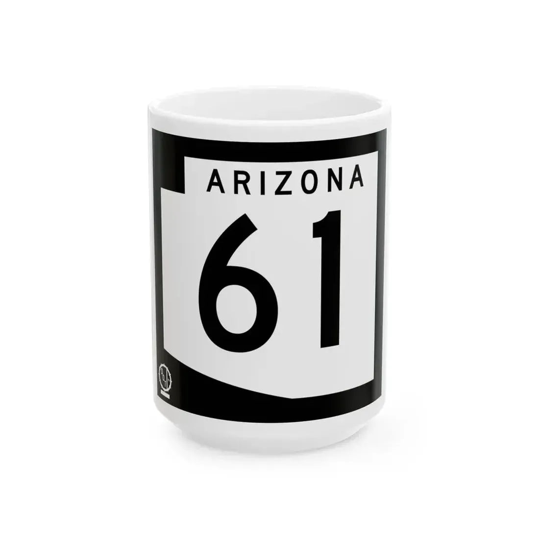 Arizona 61 1978 (Arizona) (Road Sign) White Coffee Mug 15oz - Go Mug Yourself