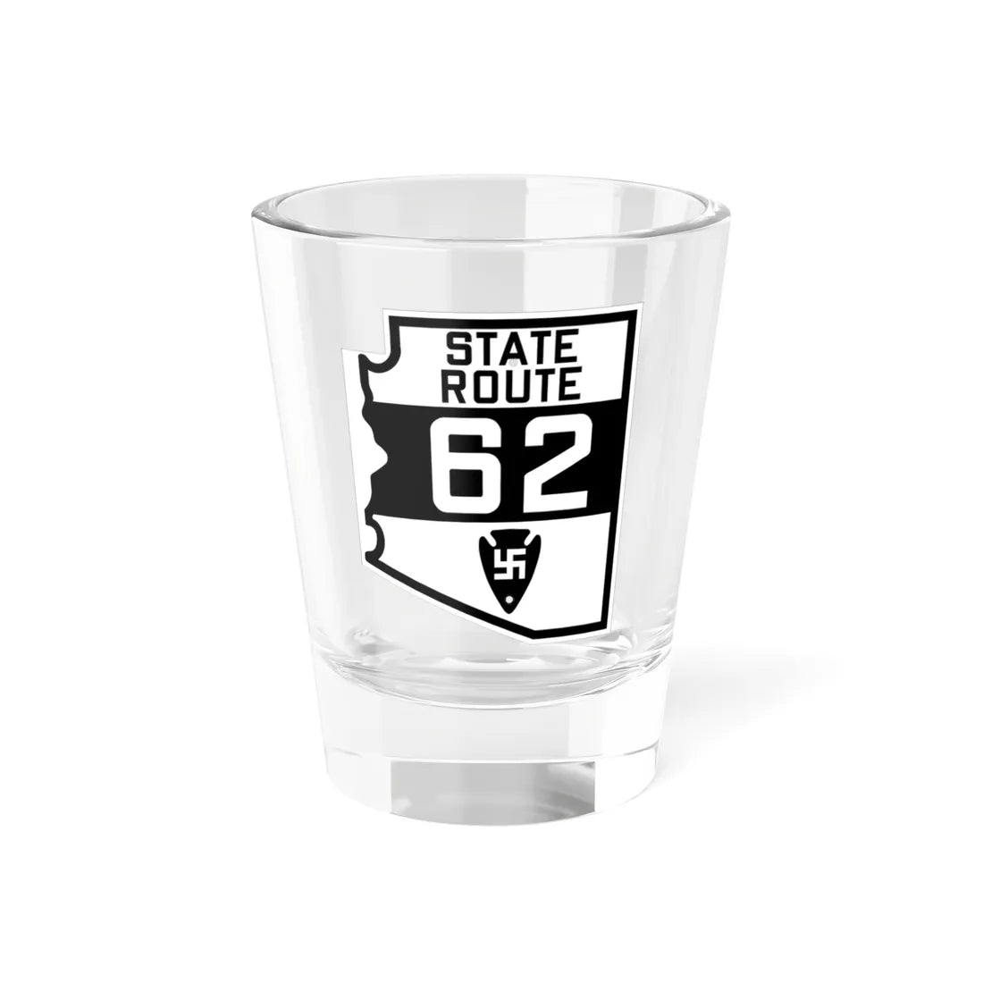 Arizona 62 1927 (Arizona) (Road Sign) Shot Glass 1.5oz 1.5oz - Go Mug Yourself