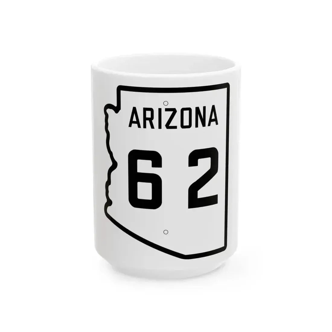 Arizona 62 1941 (Arizona) (Road Sign) White Coffee Mug 15oz - Go Mug Yourself