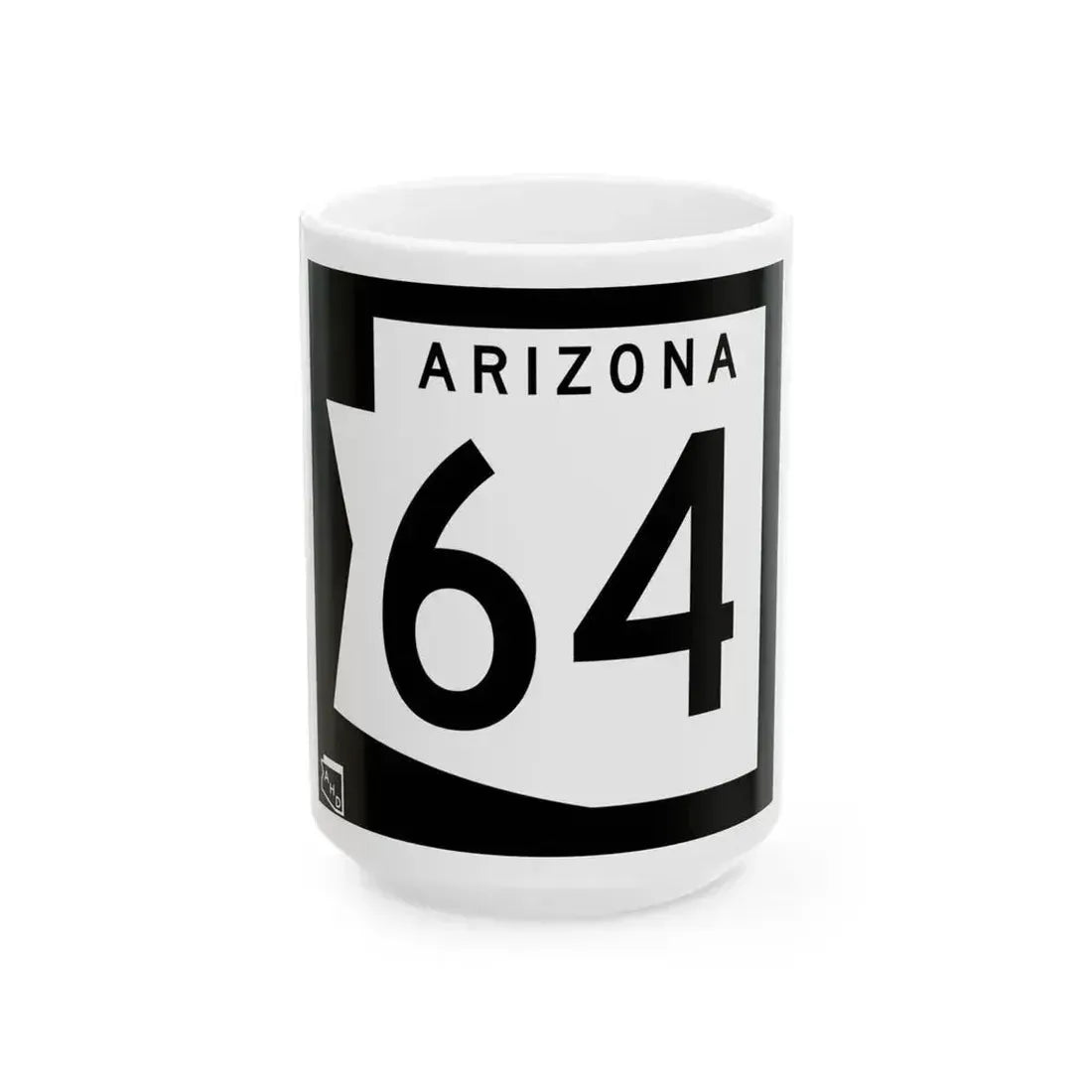 Arizona 64 1973 (Arizona) (Road Sign) White Coffee Mug 15oz - Go Mug Yourself