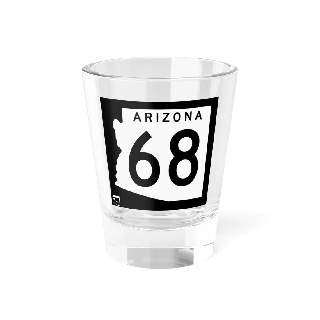 Arizona 68 1963 (Arizona) (Road Sign) Shot Glass 1.5oz 1.5oz - Go Mug Yourself