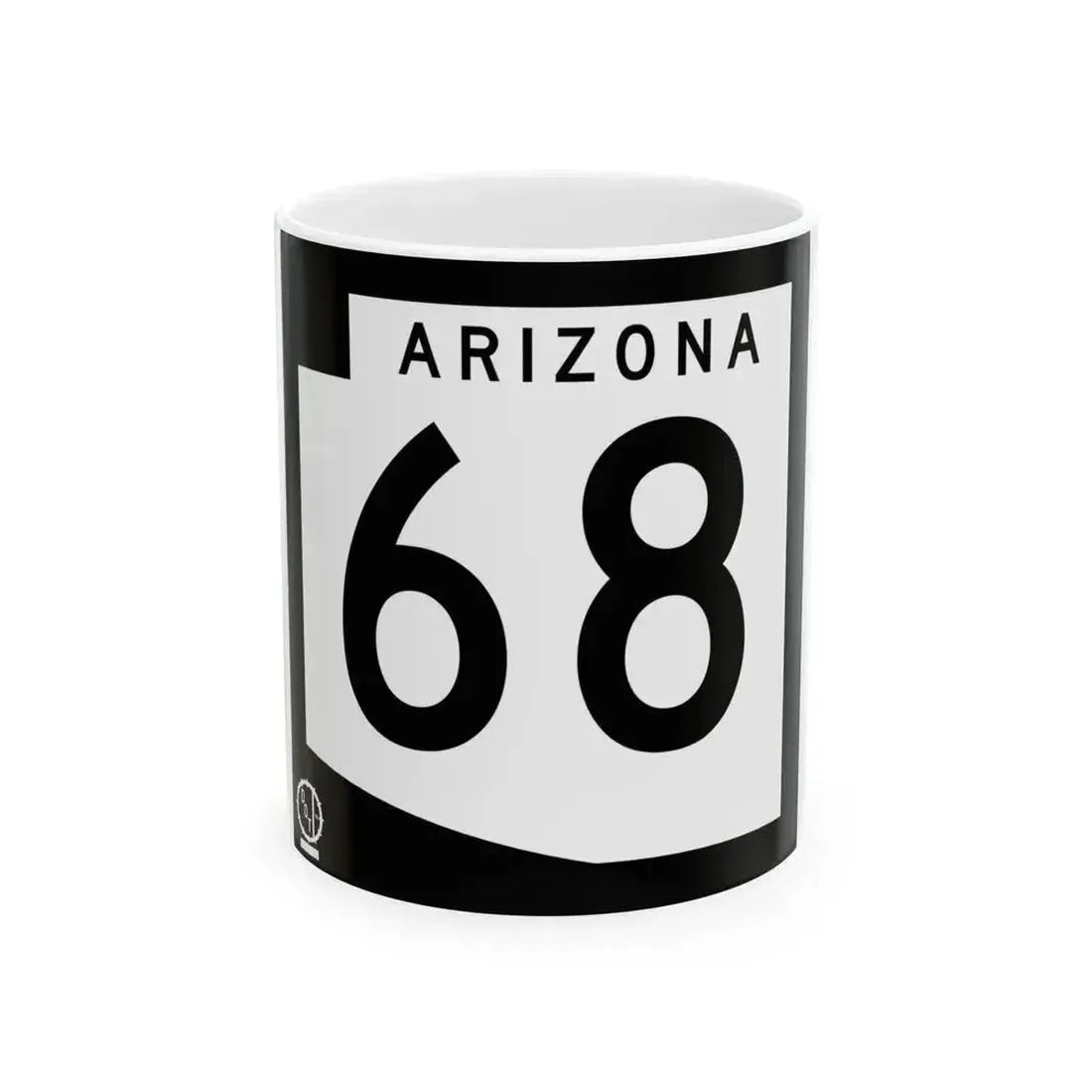Arizona 68 1978 (Arizona) (Road Sign) White Coffee Mug 11oz - Go Mug Yourself