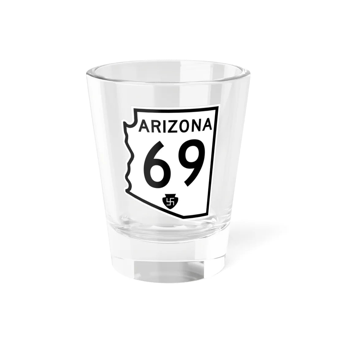 Arizona 69 1956 (Arizona) (Road Sign) Shot Glass 1.5oz 1.5oz - Go Mug Yourself