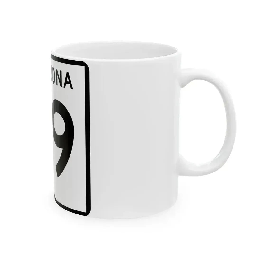 Arizona 69 (Arizona) (Road Sign) White Coffee Mug - Go Mug Yourself
