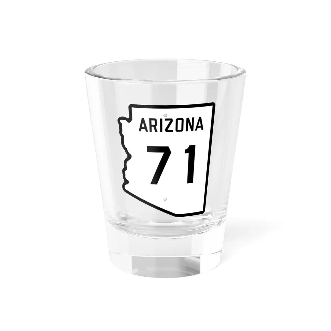 Arizona 71 1941 (Arizona) (Road Sign) Shot Glass 1.5oz 1.5oz - Go Mug Yourself
