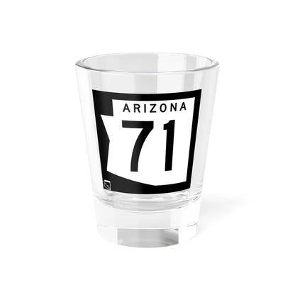 Arizona 71 1973 (Arizona) (Road Sign) Shot Glass 1.5oz 1.5oz - Go Mug Yourself