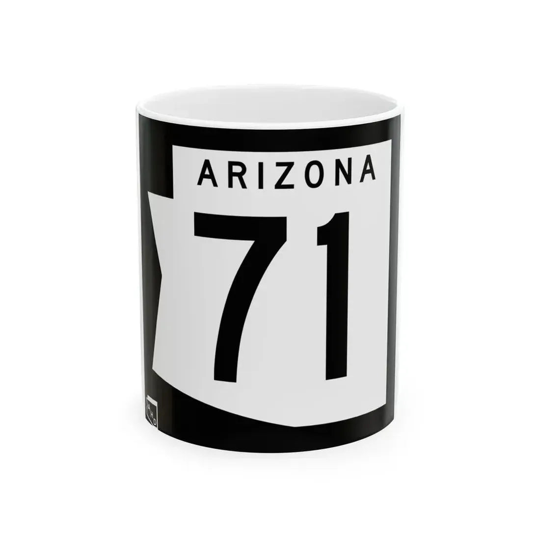 Arizona 71 1973 (Arizona) (Road Sign) White Coffee Mug 11oz - Go Mug Yourself