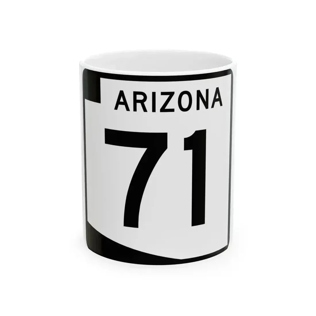 Arizona 71 (Arizona) (Road Sign) White Coffee Mug 11oz - Go Mug Yourself