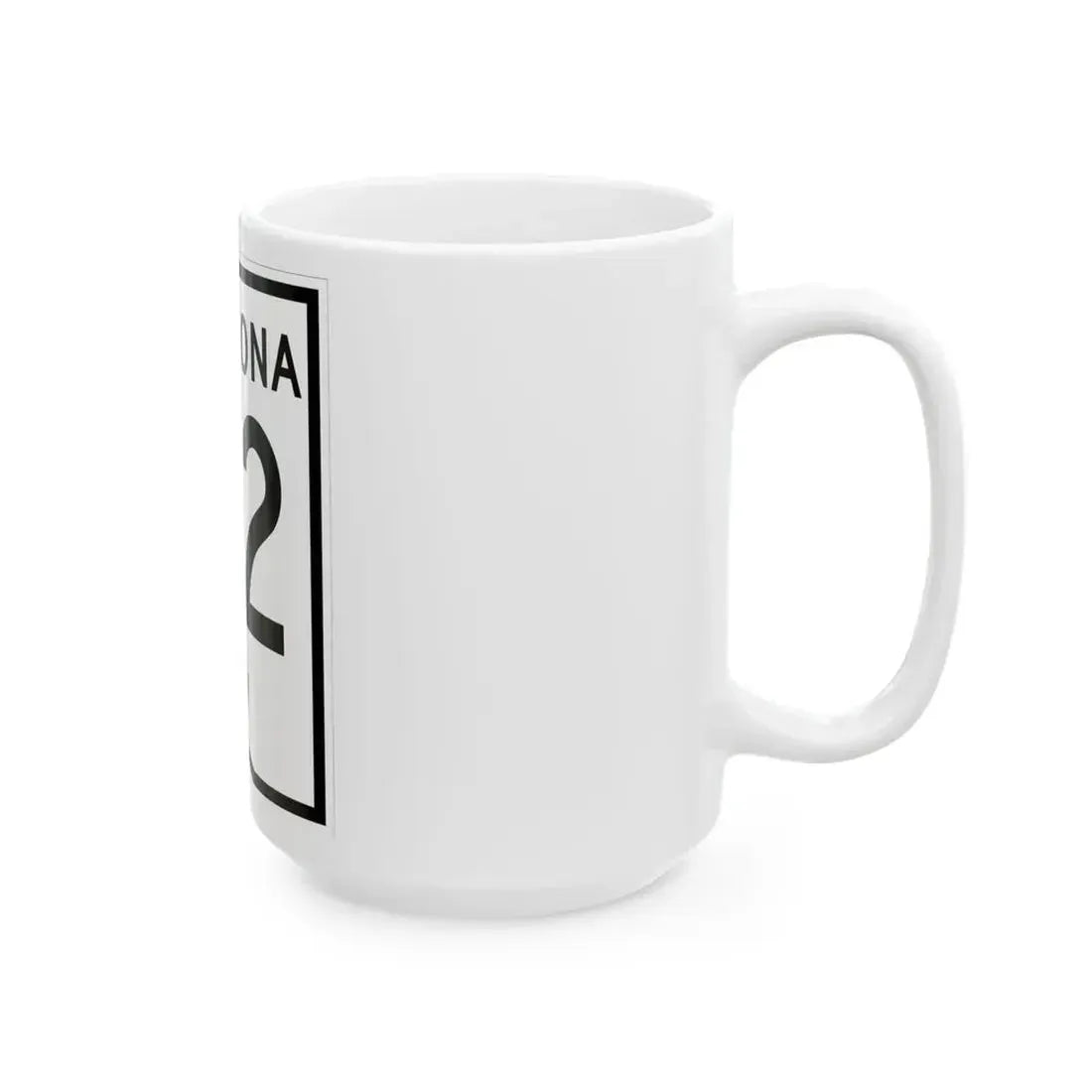 Arizona 72 1956 (Arizona) (Road Sign) White Coffee Mug - Go Mug Yourself