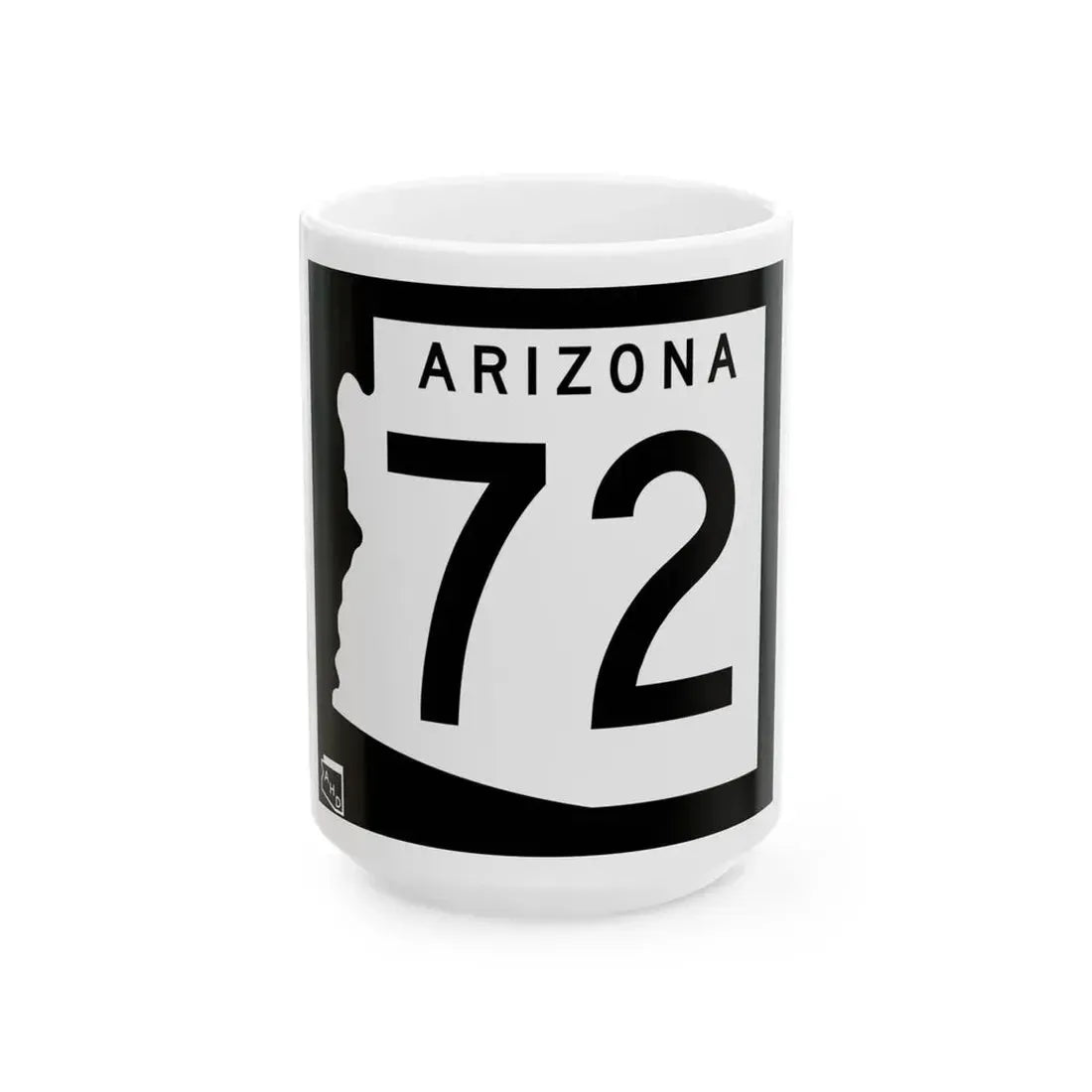 Arizona 72 1963 (Arizona) (Road Sign) White Coffee Mug 15oz - Go Mug Yourself