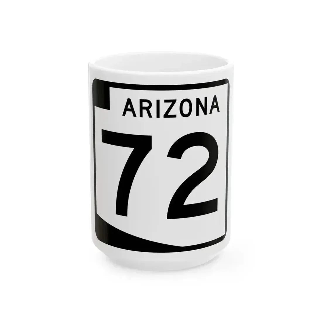 Arizona 72 (Arizona) (Road Sign) White Coffee Mug 15oz - Go Mug Yourself