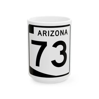 Arizona 73 (Arizona) (Road Sign) White Coffee Mug 15oz - Go Mug Yourself