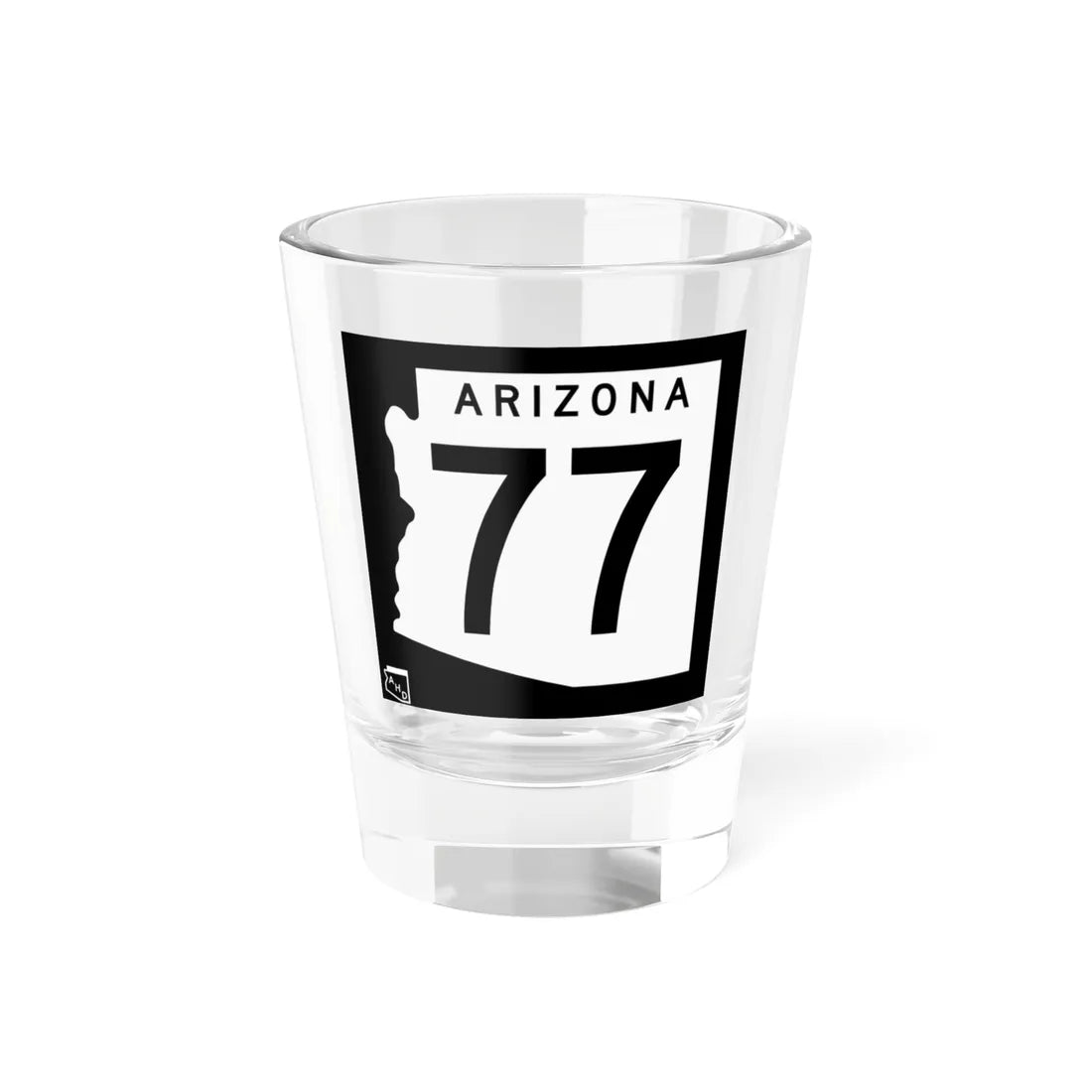 Arizona 77 1963 (Arizona) (Road Sign) Shot Glass 1.5oz 1.5oz - Go Mug Yourself