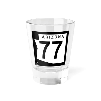 Arizona 77 1973 (Arizona) (Road Sign) Shot Glass 1.5oz 1.5oz - Go Mug Yourself
