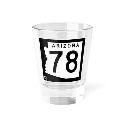 Arizona 78 1963 (Arizona) (Road Sign) Shot Glass 1.5oz 1.5oz - Go Mug Yourself