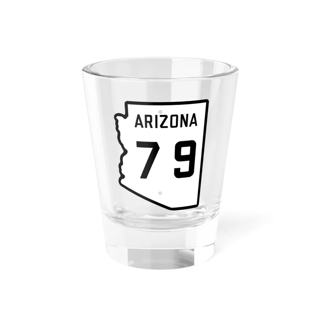 Arizona 79 1941 (Arizona) (Road Sign) Shot Glass 1.5oz 1.5oz - Go Mug Yourself