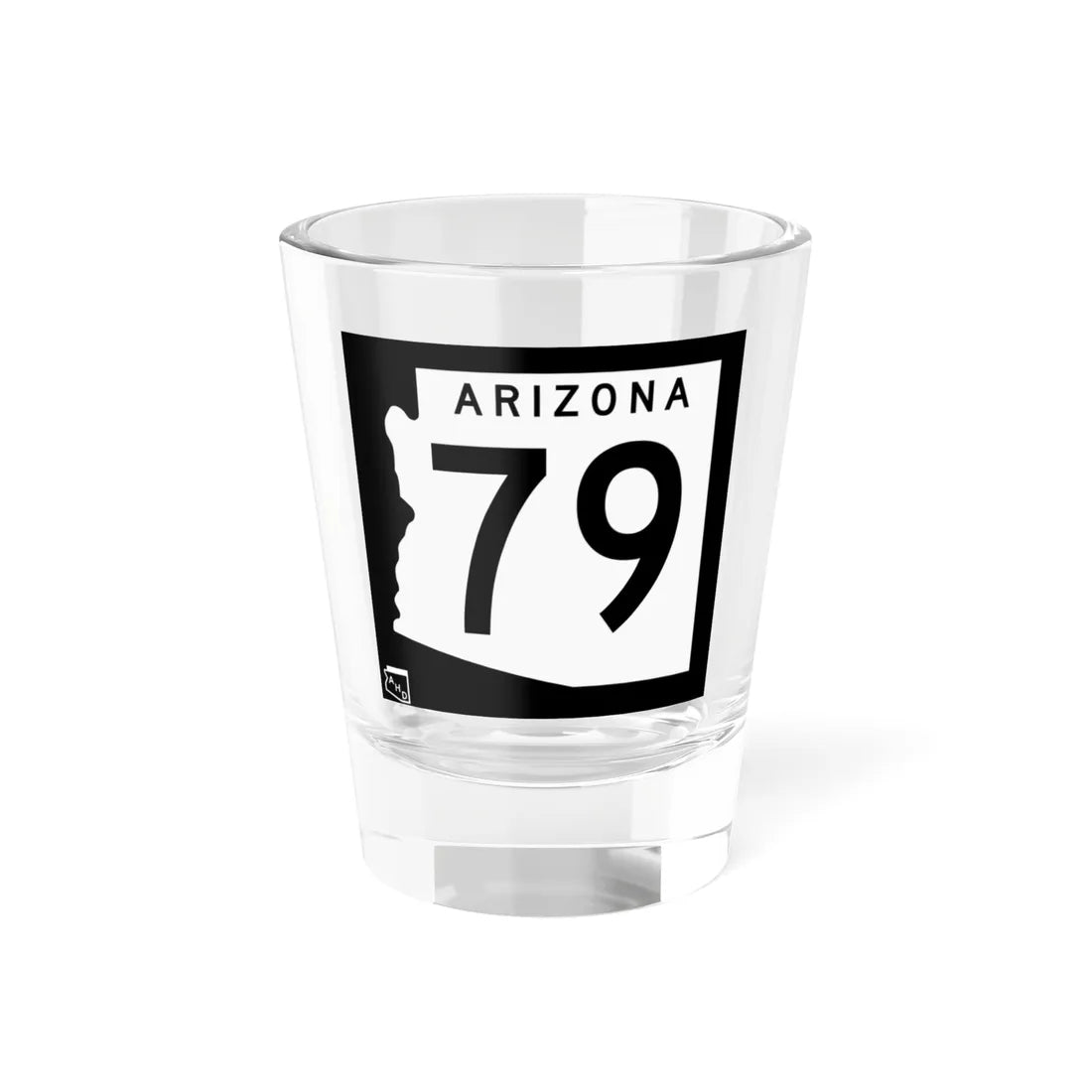 Arizona 79 1963 (Arizona) (Road Sign) Shot Glass 1.5oz 1.5oz - Go Mug Yourself