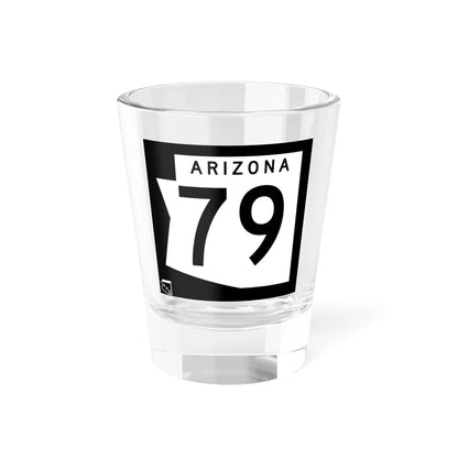 Arizona 79 1973 (Arizona) (Road Sign) Shot Glass 1.5oz 1.5oz - Go Mug Yourself