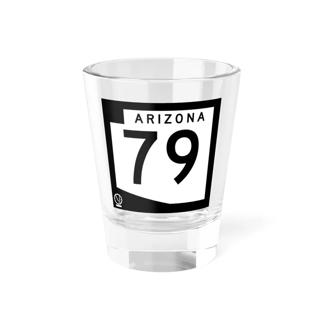 Arizona 79 1978 (Arizona) (Road Sign) Shot Glass 1.5oz 1.5oz - Go Mug Yourself
