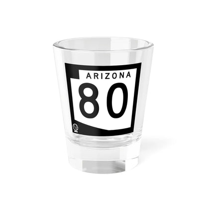 Arizona 80 1978 (Arizona) (Road Sign) Shot Glass 1.5oz 1.5oz - Go Mug Yourself