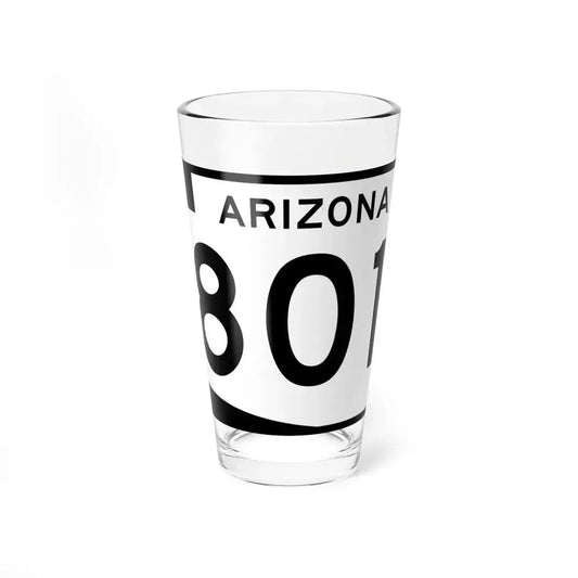 Arizona 801 (Arizona) (Road Sign) Pint Glass 16oz 16oz - Go Mug Yourself