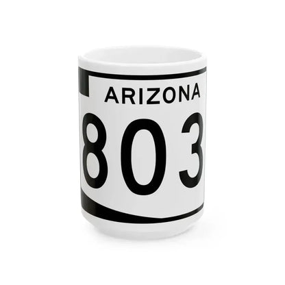 Arizona 803 (Arizona) (Road Sign) White Coffee Mug 15oz - Go Mug Yourself