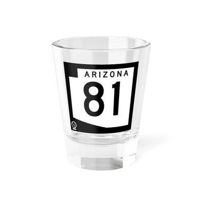 Arizona 81 1978 (Arizona) (Road Sign) Shot Glass 1.5oz 1.5oz - Go Mug Yourself
