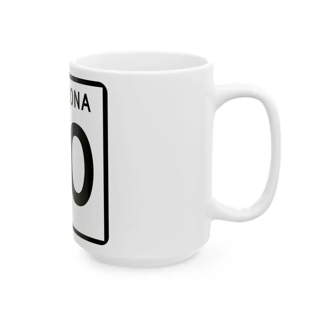 Arizona 90 (Arizona) (Road Sign) White Coffee Mug - Go Mug Yourself