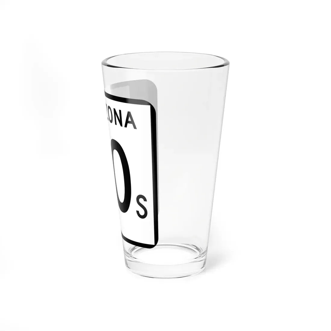 Arizona 90S (Arizona) (Road Sign) Pint Glass 16oz - Go Mug Yourself