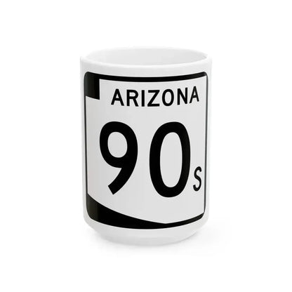 Arizona 90S (Arizona) (Road Sign) White Coffee Mug 15oz - Go Mug Yourself