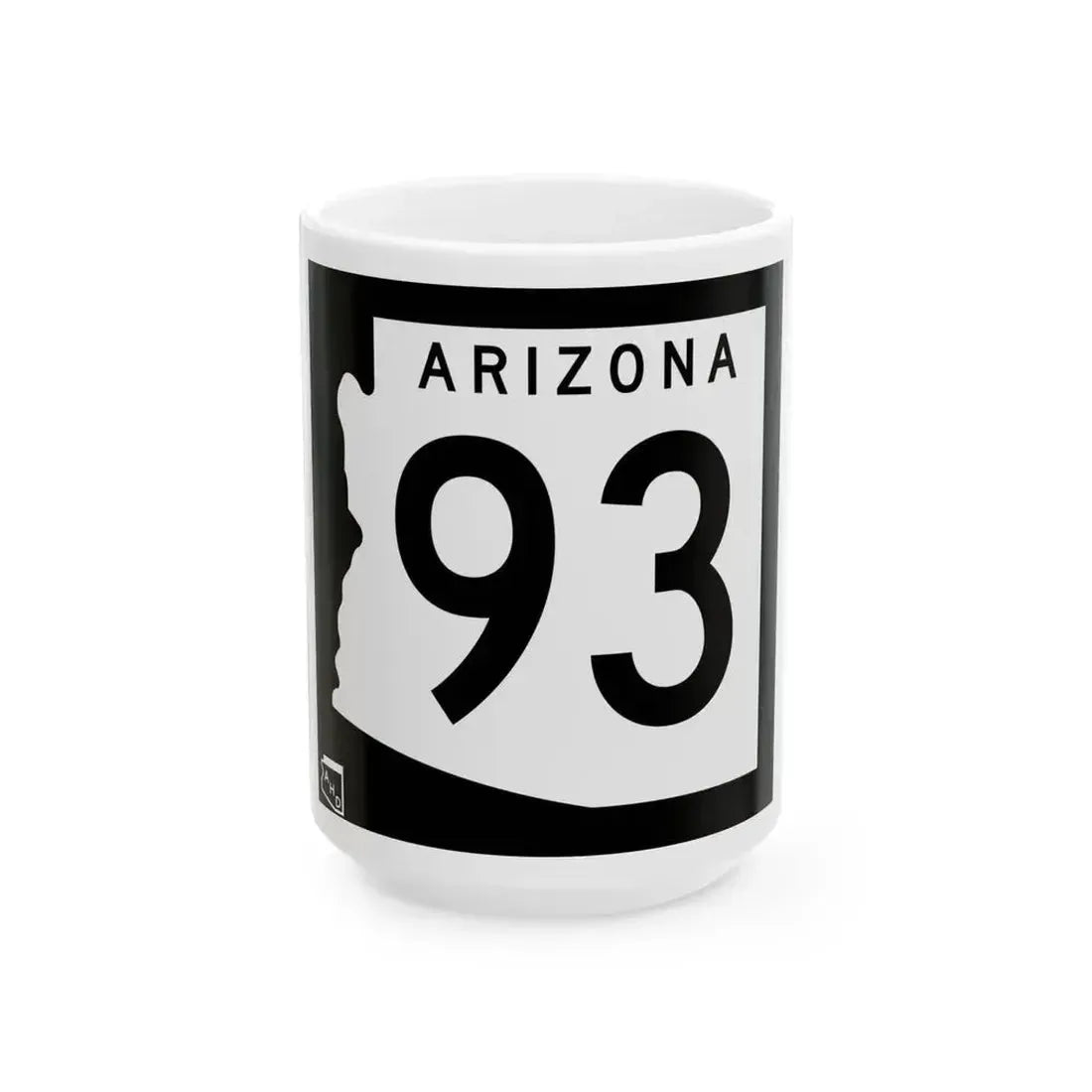 Arizona 93 1963 (Arizona) (Road Sign) White Coffee Mug 15oz - Go Mug Yourself