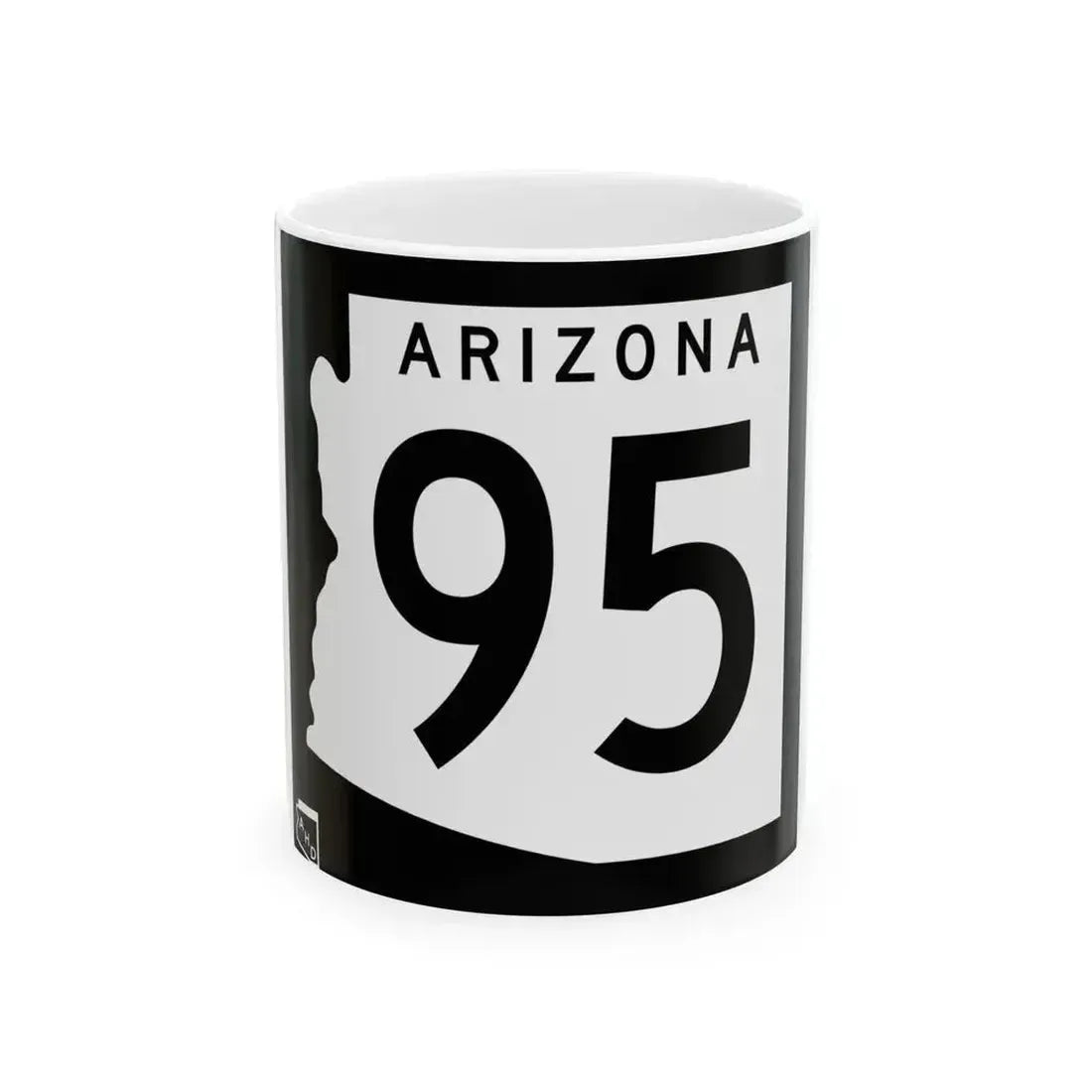 Arizona 95 1963 (Arizona) (Road Sign) White Coffee Mug 11oz - Go Mug Yourself