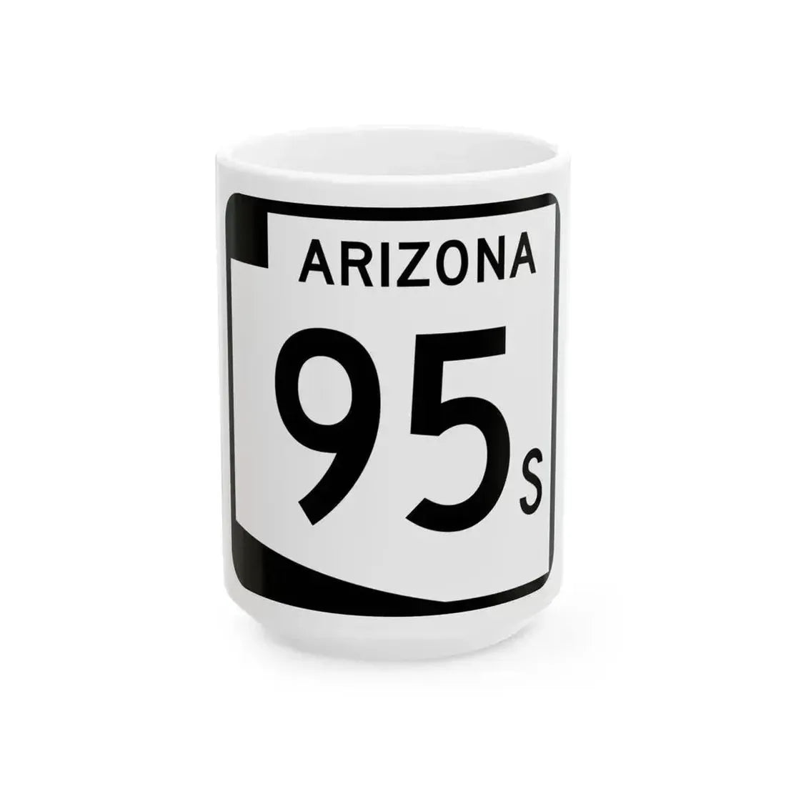 Arizona 95S (Arizona) (Road Sign) White Coffee Mug 15oz - Go Mug Yourself