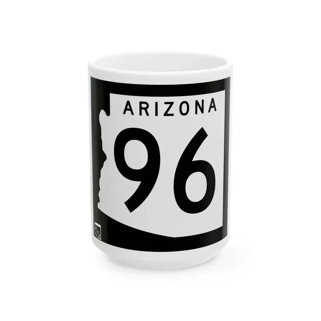 Arizona 96 1963 (Arizona) (Road Sign) White Coffee Mug 15oz - Go Mug Yourself