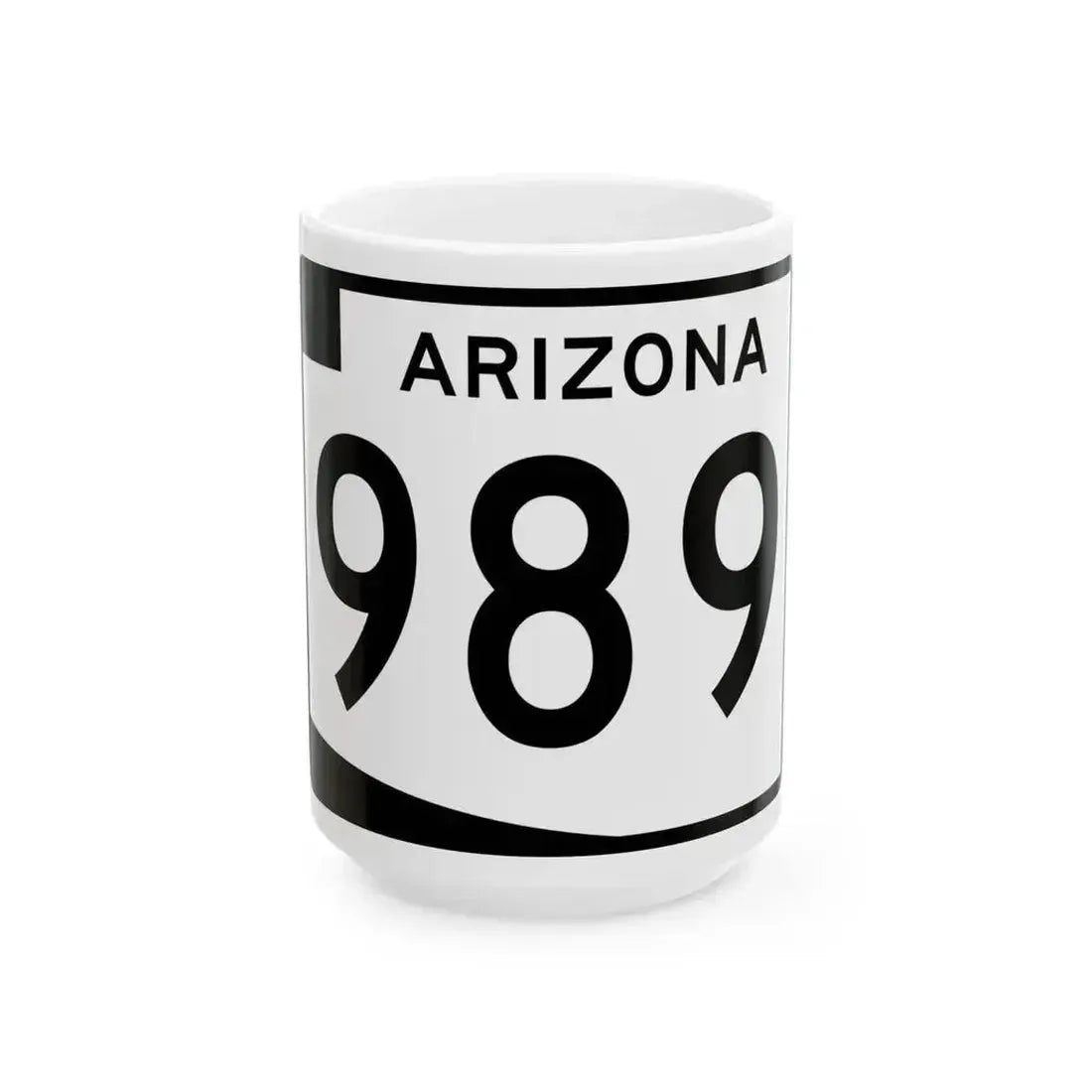 Arizona 989 (Arizona) (Road Sign) White Coffee Mug 15oz - Go Mug Yourself