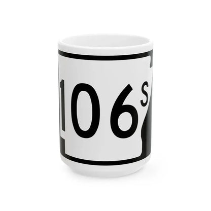 Arkansas 106S (Arkansas) (Road Sign) White Coffee Mug 15oz - Go Mug Yourself