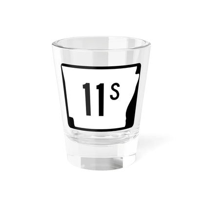 Arkansas 11S (Arkansas) (Road Sign) Shot Glass 1.5oz 1.5oz - Go Mug Yourself