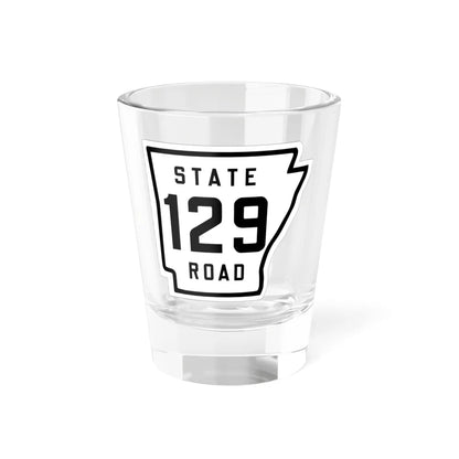 Arkansas 129 1926 (Arkansas) (Road Sign) Shot Glass 1.5oz 1.5oz - Go Mug Yourself