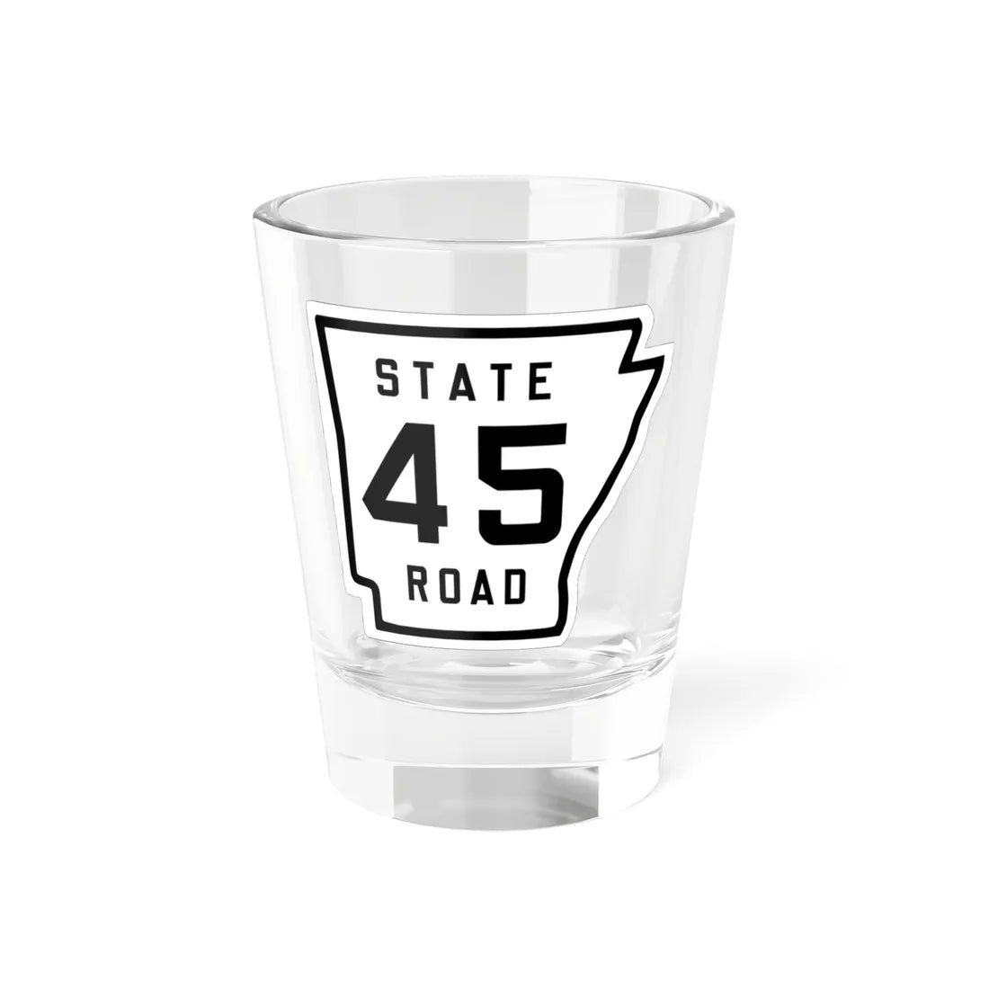 Arkansas 45 1926 (Arkansas) (Road Sign) Shot Glass 1.5oz 1.5oz - Go Mug Yourself