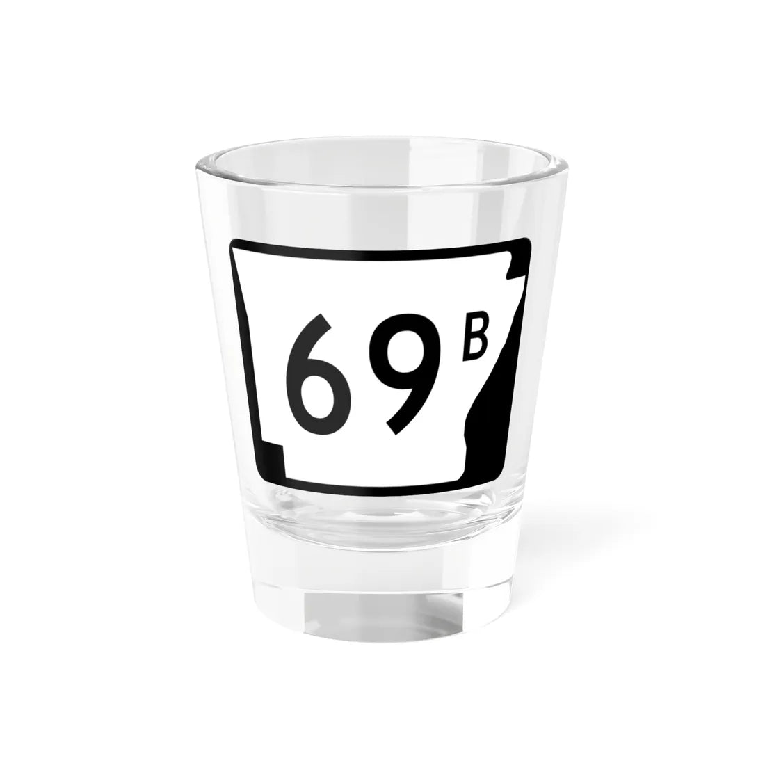 Arkansas 69B (Arkansas) (Road Sign) Shot Glass 1.5oz 1.5oz - Go Mug Yourself