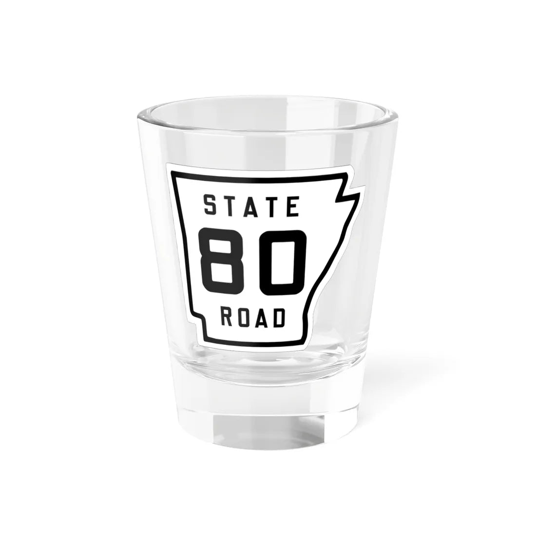Arkansas 80 1926 (Arkansas) (Road Sign) Shot Glass 1.5oz 1.5oz - Go Mug Yourself