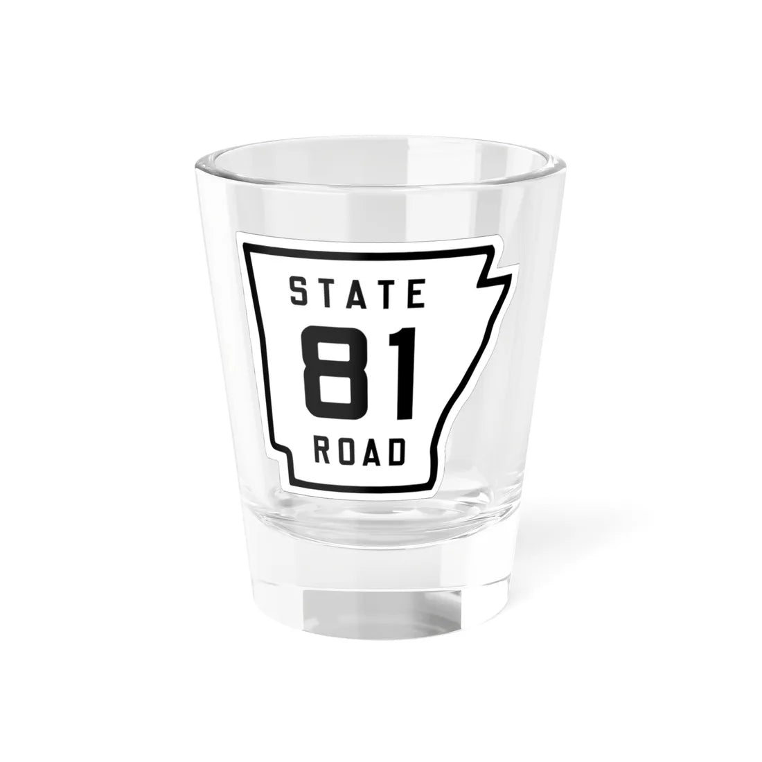 Arkansas 81 1926 (Arkansas) (Road Sign) Shot Glass 1.5oz 1.5oz - Go Mug Yourself