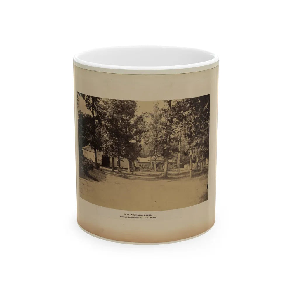 Arlington House, Barns And Soldiers' Barracks, June 29, 1864 (U.S. Civil War) White Coffee Mug-11oz-Go Mug Yourself