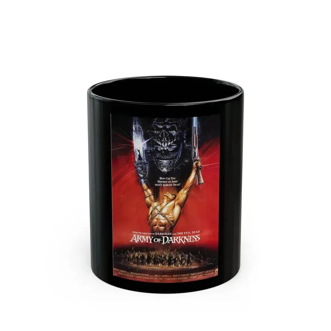 ARMY OF DARKNESS (2) 1992 Movie Poster - Black Coffee Mug 11oz - Go Mug Yourself
